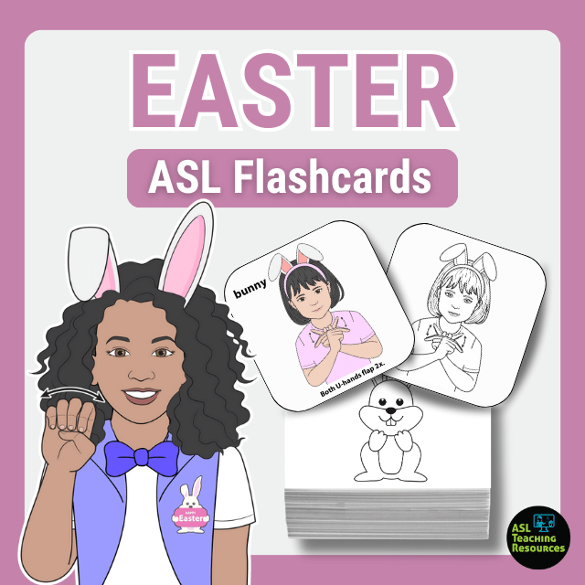 ASL Flashcards – Easter