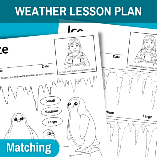 text across top reads weather lesson plan. Images of two worksheets for matching sizes and a small bubble with text that reads matching