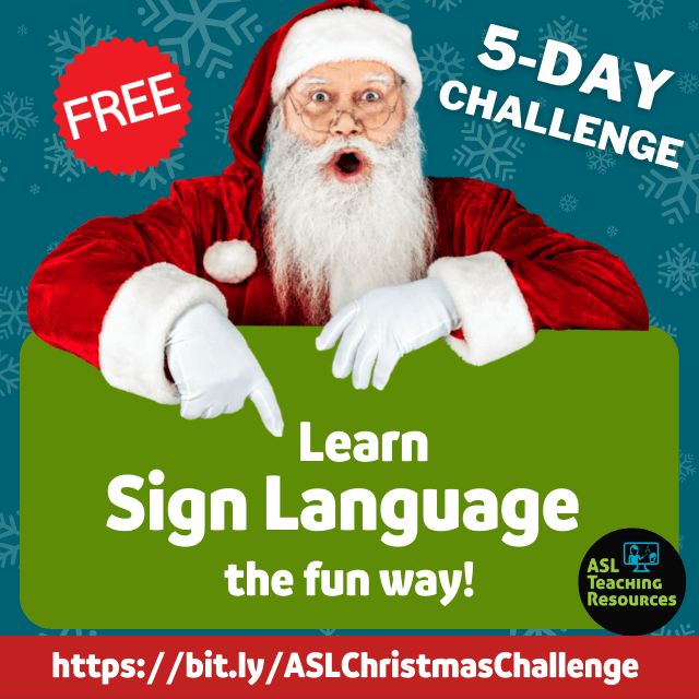 ASL Christmas 5-Day Challenge