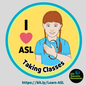 I Love ASL Badge