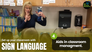 Set up your Classroom with Sign Language - 4