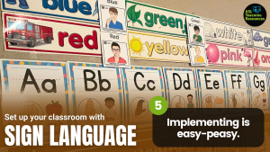 Set up your Classroom with Sign Language - 5