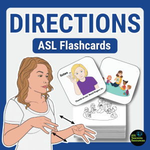 Direction Sign Language Flashcards. Images shows a lady signing, and a stack of flashcards. Flashcards showing are colored and black-and-white signs, along with icon flashcard.