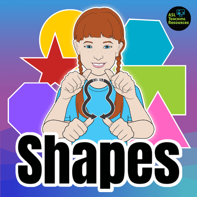 Shapes With Sign Language ASL Teaching Resources