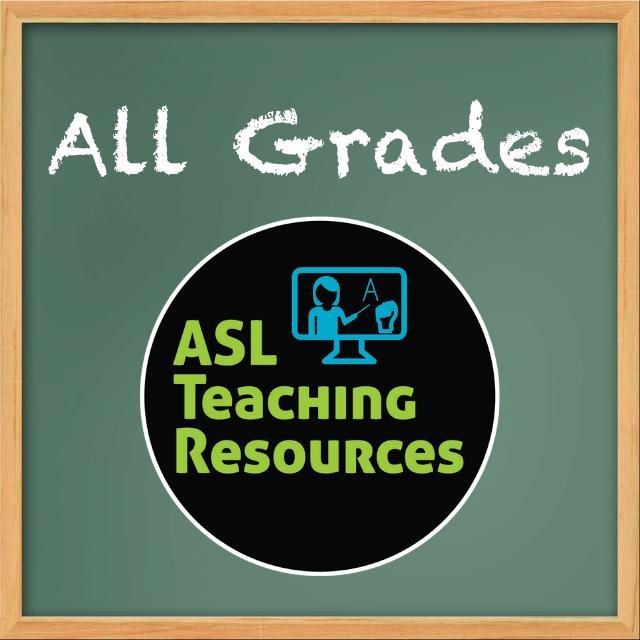 All Grades Archives - ASL Teaching Resources