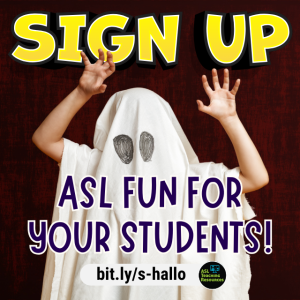 9 Halloween ASL Fun for your Students!