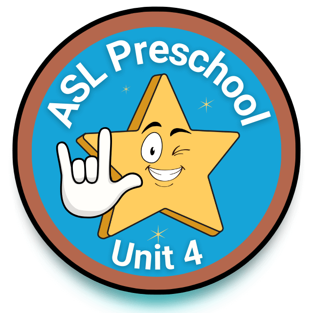 Signing Stars ASL Preschool Unit 4