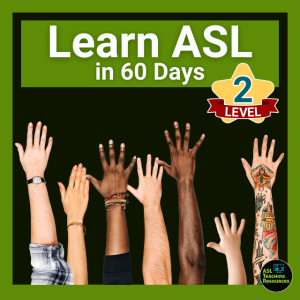 learn-asl-in-60-days-level-2