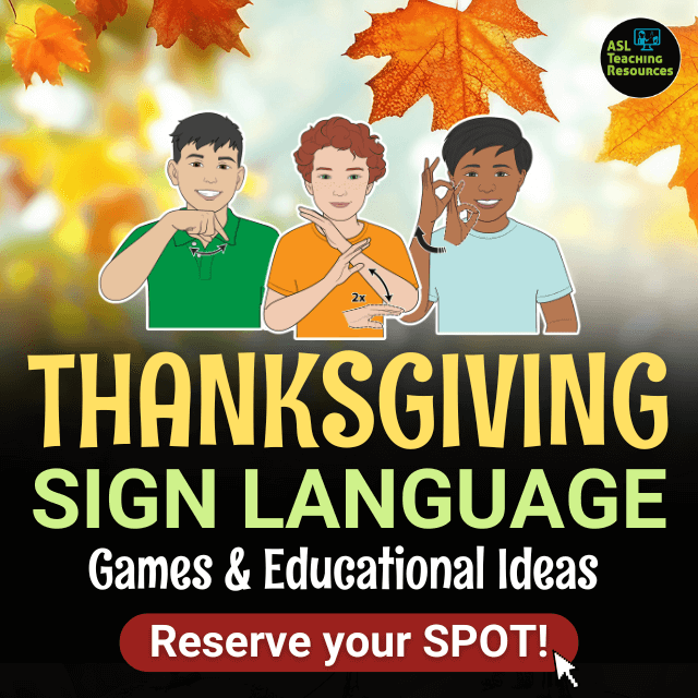 AWOD 2043: Thanksgiving Sign Language Webinar