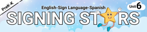 asl-banner-prek-signing-stars-unit-6