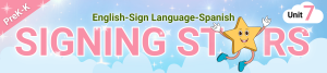 asl-banner-prek-signing-stars-unit-7