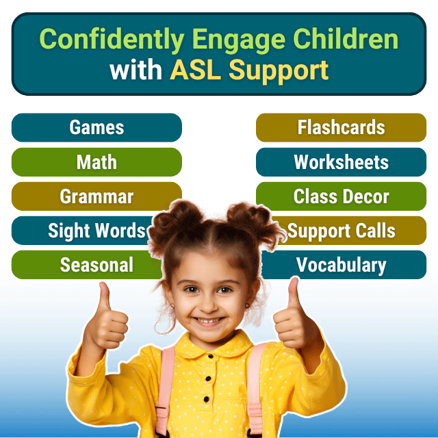asl-pro-confidently-engage-children-with-asl-support