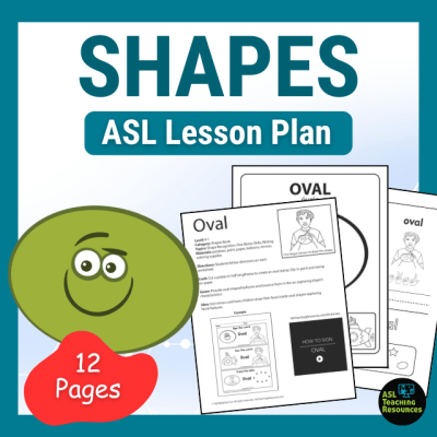Oval Shapes ASL Lesson Plan. 12 pages. Image shows worksheet pages and a smiling green oval.